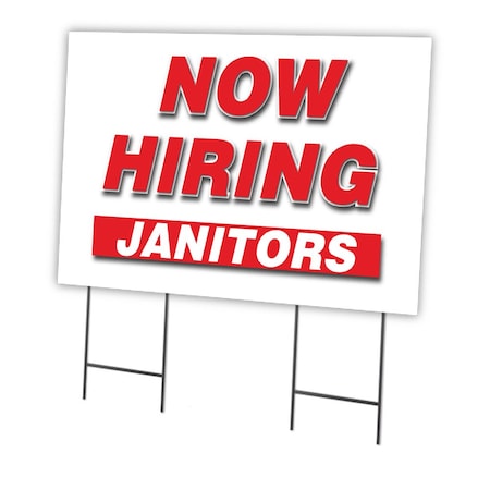 Signmission Now Hiring Janitors Yard Sign & Stake outdoor plastic coroplast window, C-2436-DS-JANITORS C-2436-DS-JANITORS